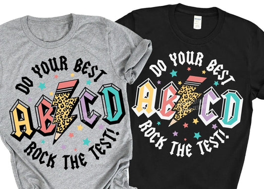 Do Your Best Rock The Test ABCD