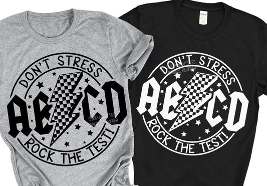 Do Your Best Rock The Test ABCD Black and White